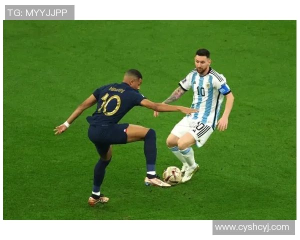 法国与阿根廷足球对决历史回顾与精彩瞬间盘点
