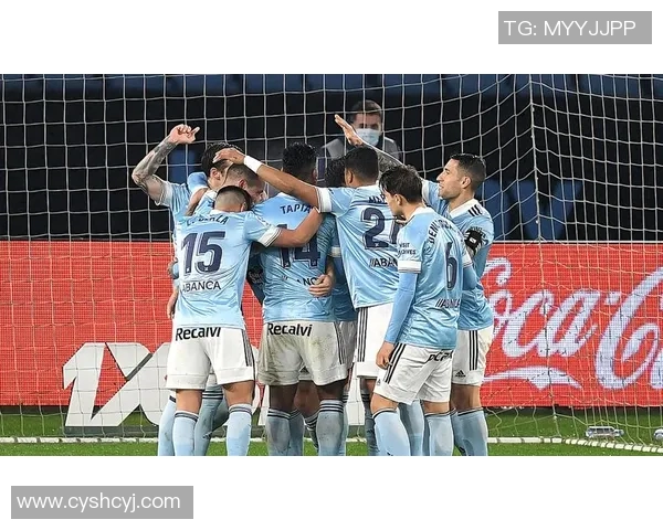 塞尔塔主场迎战韦斯卡争夺西甲保级关键三分之战