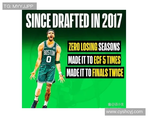 杰森塔图姆如何在NBA赛场上展现领袖风范与卓越才华
