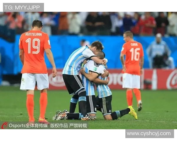 阿根廷与荷兰激战正酣足球盛宴引发全球球迷热议